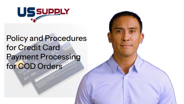 Policy and Procedures for Credit Card Payment Processing for COD Orders